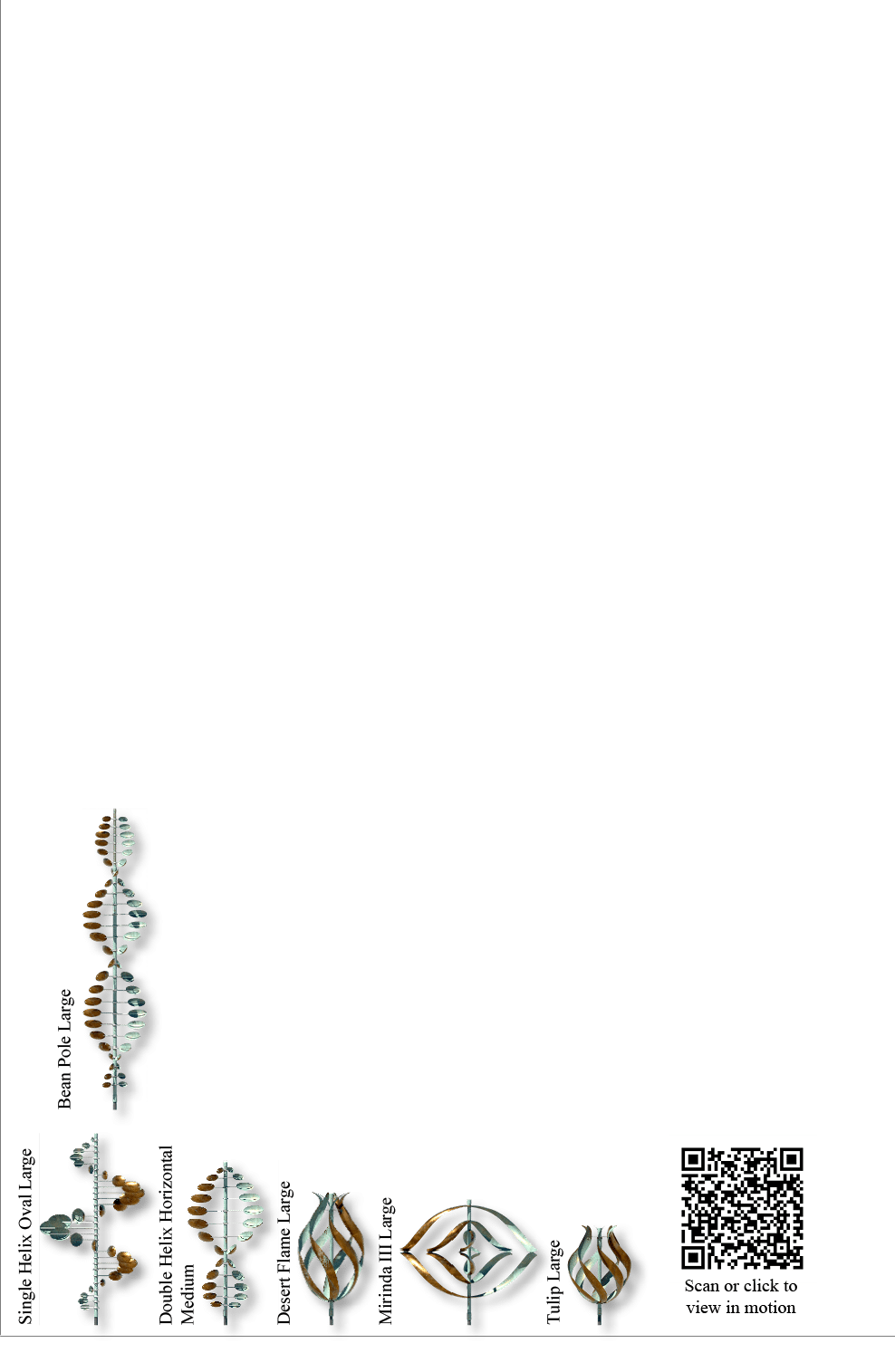 Scan or click to view in motion,Double Helix Horizontal Medium,Tulip Large,Mirinda III Large,Desert Flame Large,Singl...
