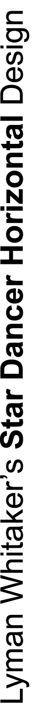 Lyman Whitaker’s Star Dancer Horizontal Design
