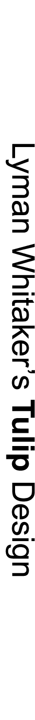 Lyman Whitaker’s Tulip Design