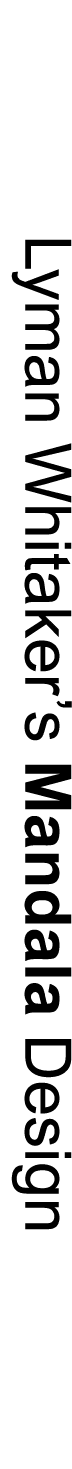 Lyman Whitaker’s Mandala Design