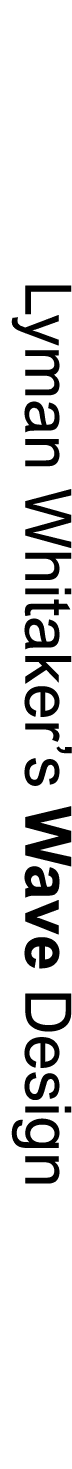 Lyman Whitaker’s Wave Design