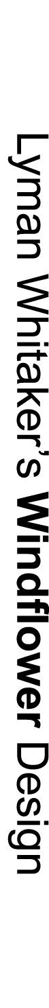 Lyman Whitaker’s Windflower Design